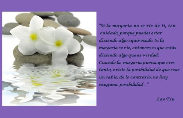 Todos sabios menos yo...Lao Tzu